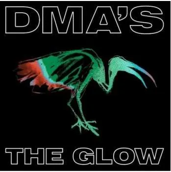 Zahraniční hudba LP DMA's: The Glow LTD | CLR 2020 Red/green/blue Tri Colour (red Green & Blue) 180g Vinyl Limited Edition
