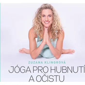 Kniha Jóga pro hubnutí a očistu - Zuzana Klingrová (E-Kniha)