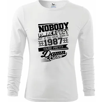 Pánská móda Nobody is perfect - 1987 - Triko s dlouhým rukávem FIT-T long sleeve - S ( Bílá )