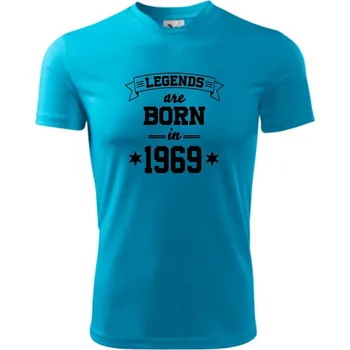 Pánské tričko Legends are born in 1969 - Pánské triko Fantasy sportovní (dresovina) - 3XL ( Světlý tyrkys )