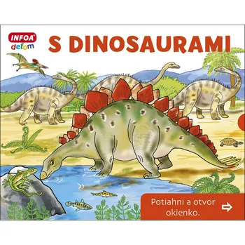 Bystrá hlava S dinosaurami Potiahni a otvor okienko - Pavlína Šamalíková
