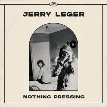 Zahraniční hudba CD Jerry Leger: Nothing Pressing 2022