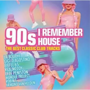Zahraniční hudba 2CD Various: 90s-i Remember House-the Best Classic Club Tra 2022
