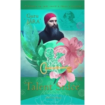 Talent Srdce - Jára Guru (2016, pevná)