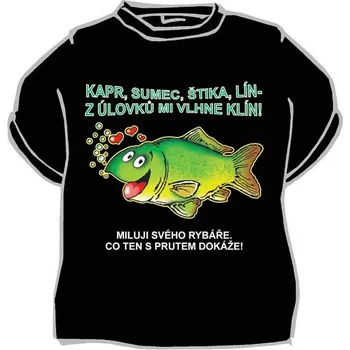 Žertovný předmět Tričko - Kapr štika sumec - vlhne klín Velikost: M