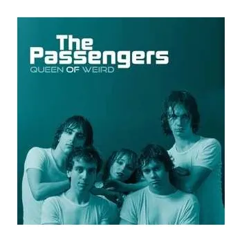 Zahraniční hudba SP The Passengers: Queen Of Weird LTD | CLR 2018 Clear Vinyl Limited Edition