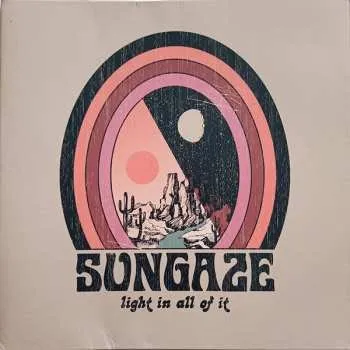 Zahraniční hudba LP Sungaze: Light in All of It 2022