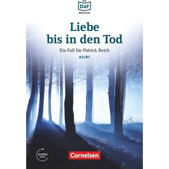 Kniha Lextra: DaF-Lektüre A2-B1 Liebe bis in den Tod mit online audio - Christian Baumgarten, Volker Borbein