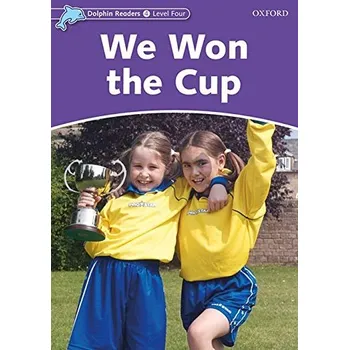 Anglický jazyk Dolphin Readers Level 4 We Won the Cup - 	WRIGHT, C.