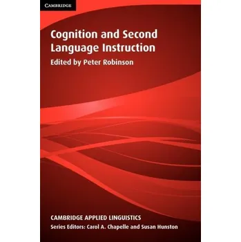 Cognition and Second Language Instruction PB - Robinson, Peter