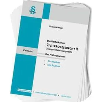 Zivilprozessrecht (ZPO) II. Karteikarten - Hemmer, Karl-Edmund