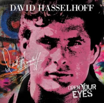 Zahraniční hudba Open Your Eyes - David Hasselhoff [LP]