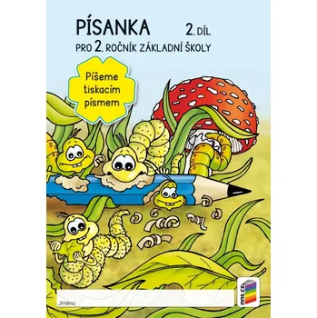 Český jazyk Písanka 2, 2. díl – Píšeme tiskacím písmem – dvoubarevná (2-49) -