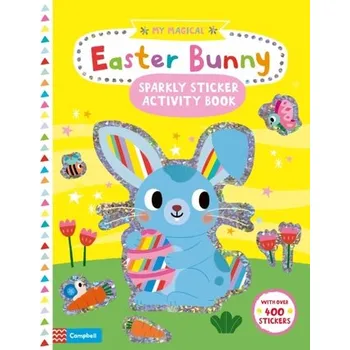 První čtění My Magical Easter Bunny Sparkly Sticker Activity Book - Campbell Books