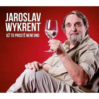 Česká hudba Už to prostě není ono - Jaroslav Wykrent [CD]