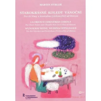 Starokrsn koledy vnon pro souborovou hru / 3 hlasy + kontrabas (violoncello) 1361720