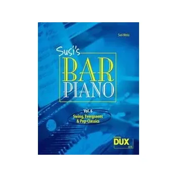 Susi's Bar Piano 6 - Swing, Evergreens und Pop-Classics in mittelschwerer Bearbeitung fr den anspruchsvollen Pianisten 838493