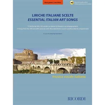 Kniha Liriche italiane scelte - Voce grave - 15 liriche del XIX e XX secolo con lezioni di dizione e accompagnamenti 1385924