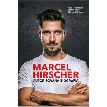 Marcel Hirscher - Alex Hofstetter; Stefan Illek; Michael Pircher