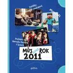 Můj rok 2011 - Jana Musálková Jeckelová…