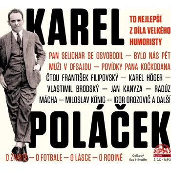 To nejlepší z díla velkého humoristy - Karel Poláček (čte Vlastimil Brodský a další) [2CDmp3]