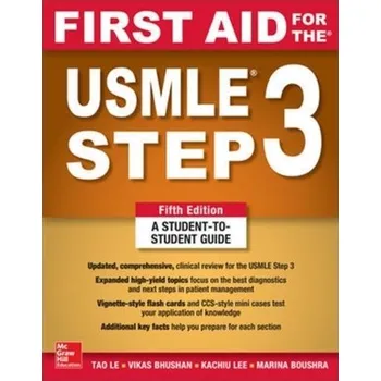 Kniha First Aid for the USMLE Step 3, Fifth Edition - Le, Tao; Bhushan, Vikas; Sochat, Matthew; Chavda, Yash