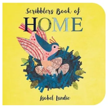 První čtění Scribblers Book of Home - Lundie, Isobel