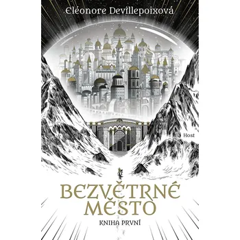 Bezvětrné město: Kniha první - Eléonore Devillepoixová (2022, brožovaná)