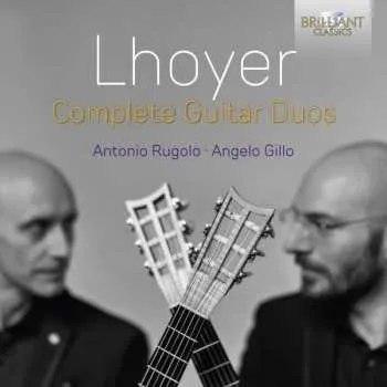 Zahraniční hudba 5CD Antoine de Lhoyer: Complete Guitar Duos 2021