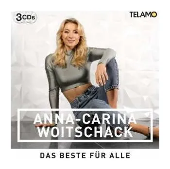 Zahraniční hudba 3CD Anna-Carina Woitschack: Das Beste Für Alle 2022