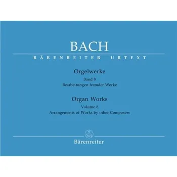 Varhanní dílo, svazek 8: Úpravy cizích děl
