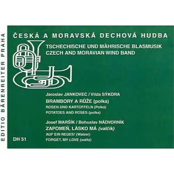 Brambory a růže (polka) / Zapomeň, lásko má (valčík)