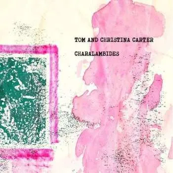 Zahraniční hudba 2LP Charalambides: Tom And Christina Carter 2018