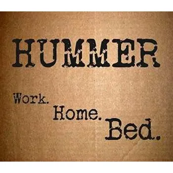 Zahraniční hudba CD Hummer: Work.Home.Bed 2017