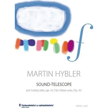 Sound-Telescope pro hoboj sólo