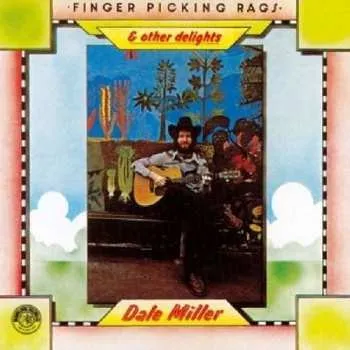 Zahraniční hudba CD Dale Miller: Finger Picking Rags & Other Delights 1997