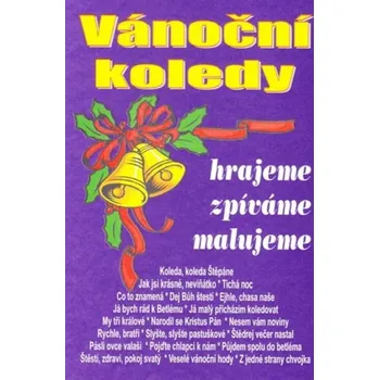Vánoční koledy - hrajeme, zpíváme, malujeme