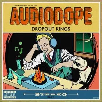 Zahraniční hudba CD Dropout Kings: Audiodope 2018