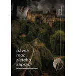 Dávná moc zlatého kapradí - Emma Scharkez (2022, pevná)