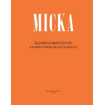 Hudebniny Elementární etudy s doprovodem druhých houslí