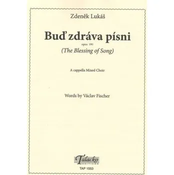Buď zdráva písni op.191