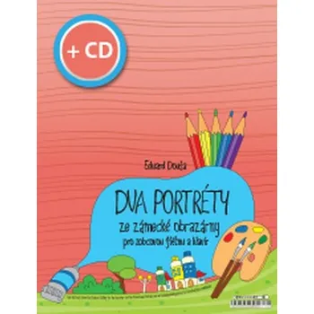 Dva portréty ze zámecké obrazárny pro flétnu a klavír + CD