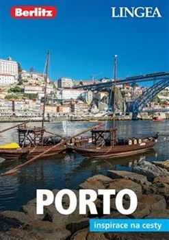 Porto: Inspirace na cesty - LINGEA (2019, brožovaná)