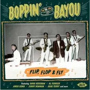 Zahraniční hudba CD Various: Boppin' By The Bayou - Flip, Flop & Fly 2018