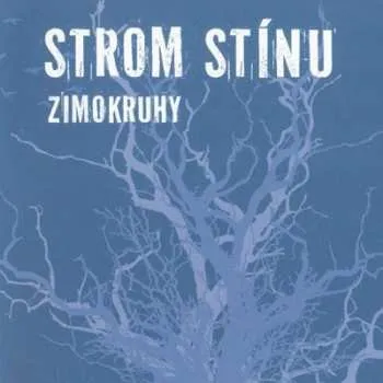 Zahraniční hudba CD Strom Stínu: Zimokruhy 2021