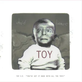 Zahraniční hudba Toy - David Bowie