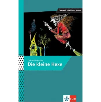 Německý jazyk Deutsch Leichter Lesen A1-A2 Die kleine Hexe - Otfried Preußler, Barbara Sum
