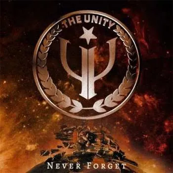 Zahraniční hudba SP The Unity: Never Forget LTD 2017 Limited Edition Vinyl