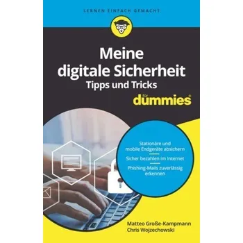 Technika Meine digitale Sicherheit Tipps und Tricks für Dummies - Große-Kampmann, Matteo