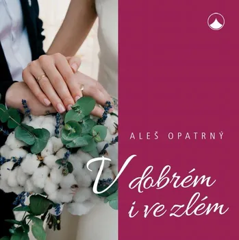 Duchovní literatura V dobrém i ve zlém